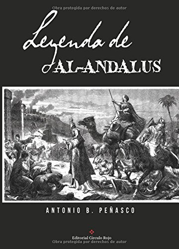 Leyenda De Al-andalus -novela-