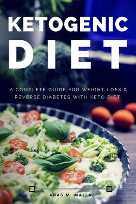 Libro Ketogenic Diet: A Complete Guide For Weight Loss & ...