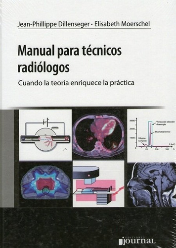 Manual Para Tecnicos Radiologos Jean-phillippe Dillenseger