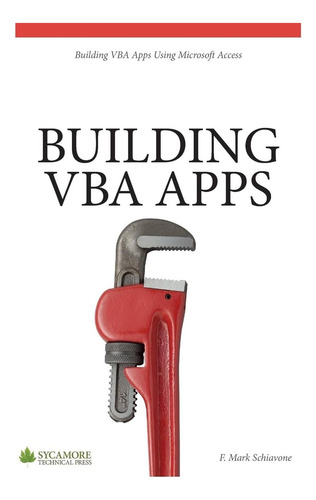 Libro: Building Vba Using Microsoft Access 2010