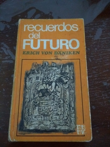 Recuerdos Del Futuro 