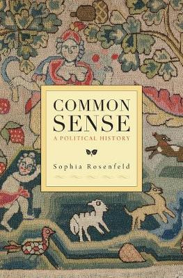 Libro Common Sense - Sophia Rosenfeld