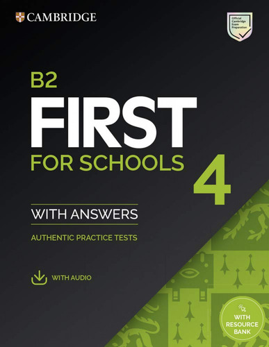 B2 First For Schools 4. Student's Book With Answers With Au