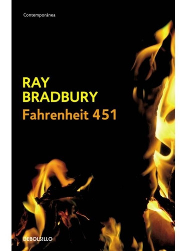 Farenheit 451  Ray Bradbury