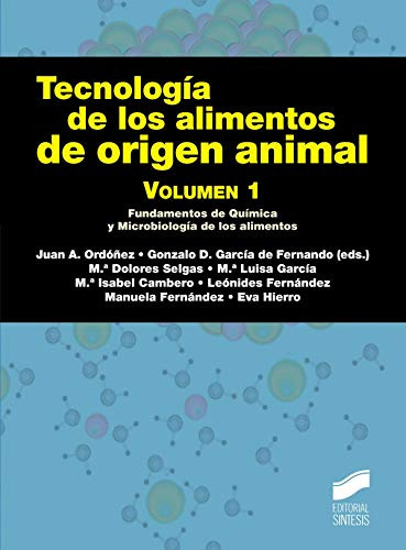 Libro Tecnología De Los Alimentos De Origen Animal Vol I De