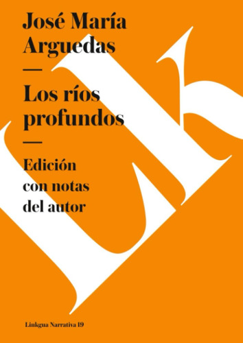 Libro: Los Rios Profundos (edición En Español)