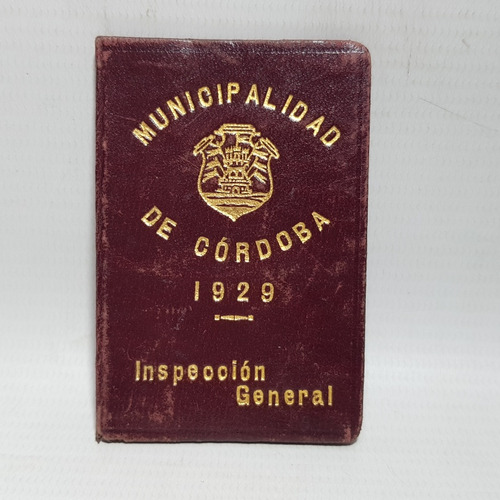 Antiguo Carnet Municipalidad Córdoba Inspección Mag 60430