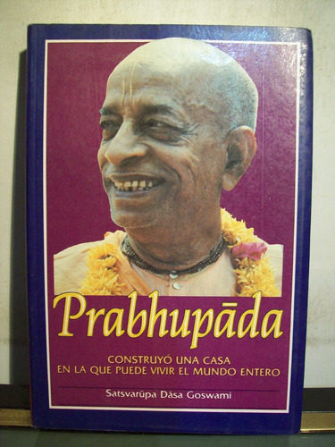 Adp Prabhupada Dasa Goswami / Ed Bhaktivedanta 1992 Bs As