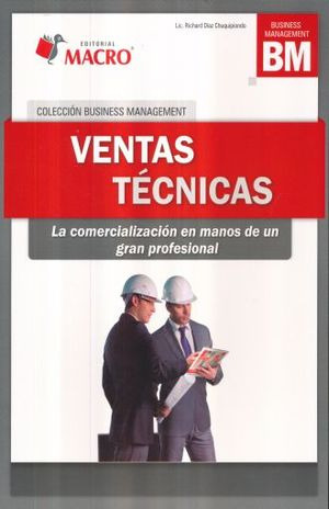 Libro Ventas Técnicas. La Comercializacion En Manos De U Zku