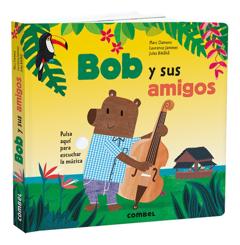 Bob Y Sus Amigos - Libro Infantil Combel Lf