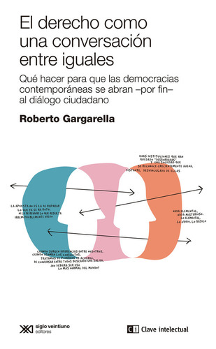 Libro El Derecho Como Una Conversacion Entre Iguales