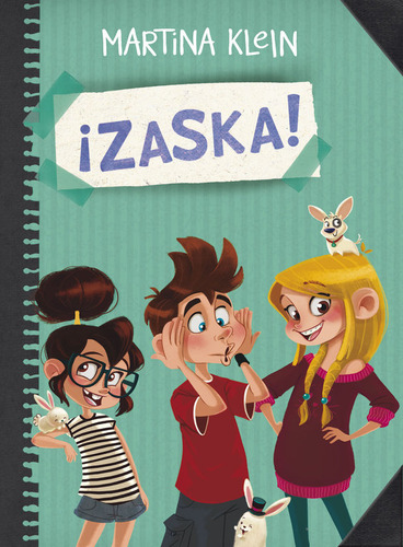 ¡zaska! (serie ¡zaska! 1) (libro Original)