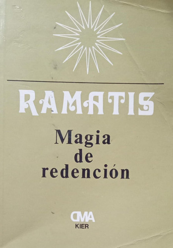 Ramatis Magia De Redención Kier