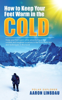 Libro How To Keep Your Feet Warm In The Cold: Keep Your F...