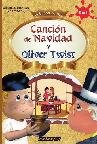 Canción De Navidad Y Oliver Twist, De Charles Dickens