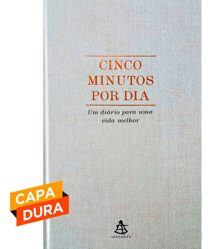 Cinco minutos por dia: Um diário para uma vida melhor, de Alex Ikonn., vol. Único. Editora Sextante, capa dura, edição 1 em português, 2018