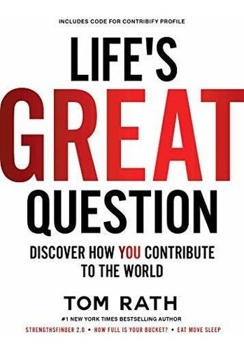 Book : Lifes Great Question Discover How You Contribute To.