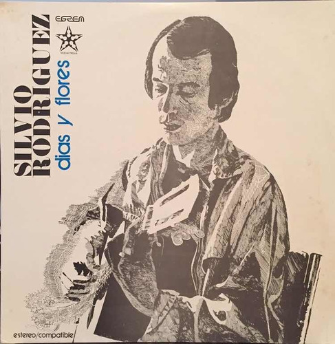 Disco Lp - Silvio Rodríguez / Días Y Flores. Album (1985)