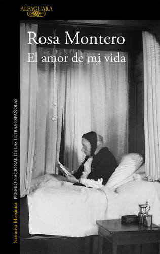 El Amor De Mi Vida, De Montero, Rosa. Editorial Alfaguara, Tapa Blanda En Español