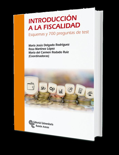 Introducciãân A La Fiscalidad, De Angoitia Grijalba, Miguel. Editorial Universitaria Ramon Areces, Tapa Blanda En Español