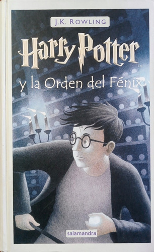 Harry Potter Y La Orden Del Fénix. 5. Rowling. Tapa Dura.