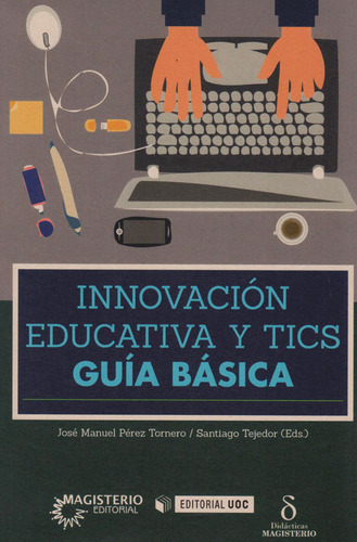 Innovación Educativa Y Tics Guía Básica