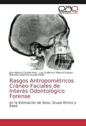 Libro: Rasgos Antropométricos Cráneo-faciales Interés Odo