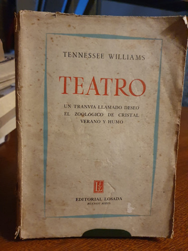 Teatro Un Tranvía Llamado Deseo Y Otros Tennessee Williams