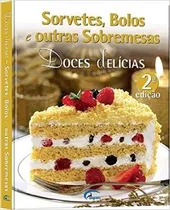 Comprar Doces Delícias - Sorvetes, Bolos E Outras Sobremesas