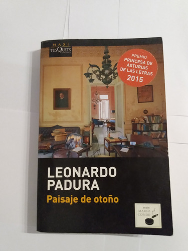 Paisaje De Otoño - Leonardo Padura