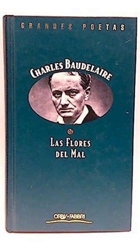 Libro Flores Del Mal Las Char De Baudelaire Charles