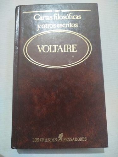 Cartas Filosóficas Y Otros Escritos Voltaire Pasta Dura