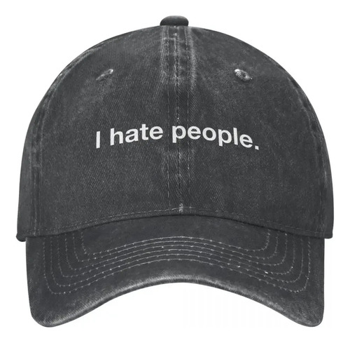 Gorra De Béisbol Ajustable Con Estampado I Hate People