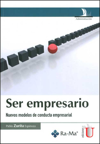 Ser Empresario Nuevos Modelos De Conducta Empresarial