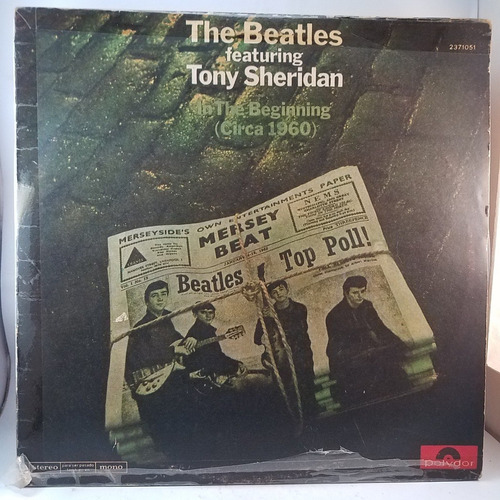 The Beatles Tony Sheridan In The Beginning Circa 1960 Lp B+