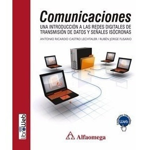 Libro Técnico Comunicaciones Una Intro A Las Redes Digitales