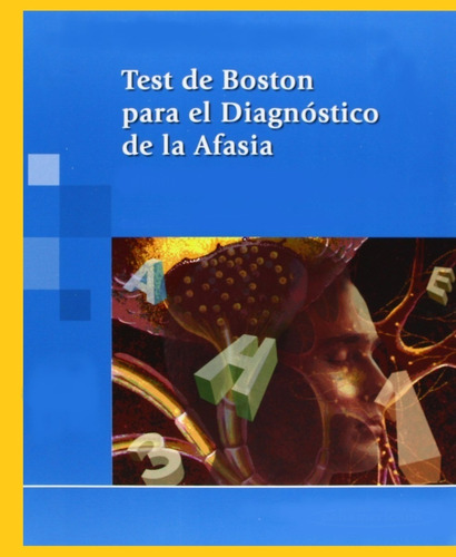 Test De Vocabulario De Boston. Test De Boston Para Afasia 