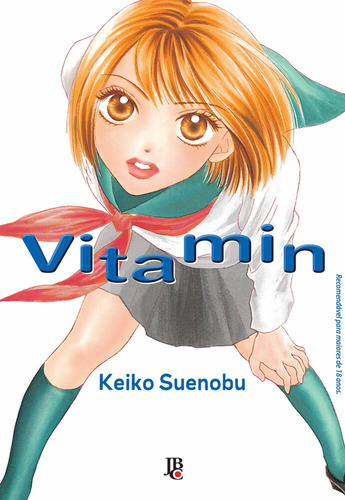 Vitamin, de Suenobu, Keiko. Japorama Editora e Comunicação Ltda, capa mole em português, 2015