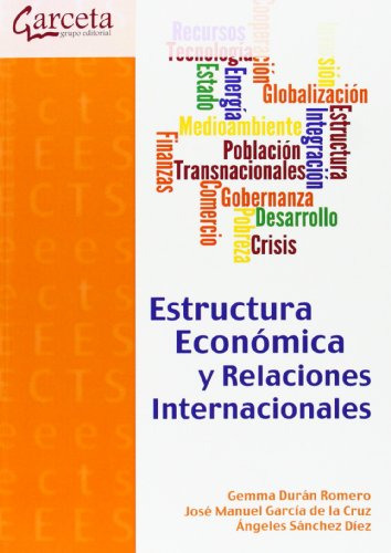Libro Estructura Económica Y Relaciones Internacionales De G