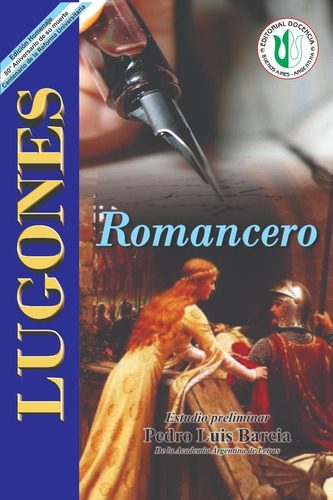 P. L. Barcia / L. Lugones  - Obra -  Romancero