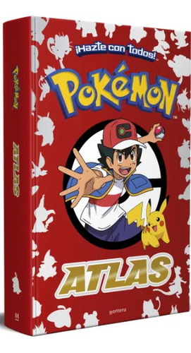 Pokémon Atlas Hazte Con Todos Montena Tapas Duras Formato Gr