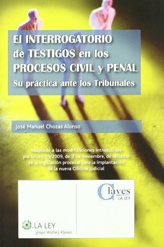 El Interrogatorio De Testigos En Los Procesos Civil Y P&-.