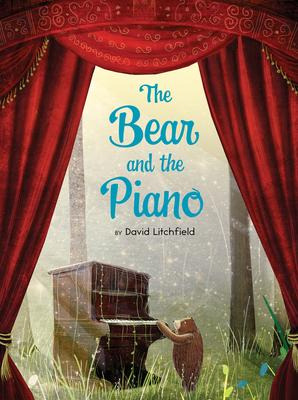 Libro The Bear And The Piano - David Litchfield