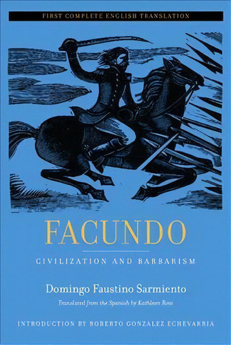 ¡¡facundo!!, De Domingo Faustino Sarmiento. Editorial University California Press, Tapa Blanda En Inglés