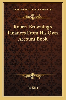 Libro Robert Browning's Finances From His Own Account Boo...
