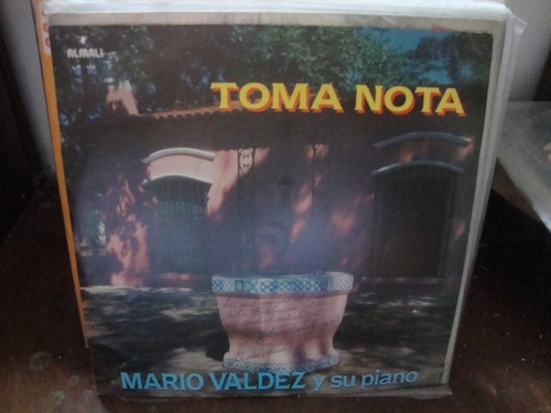 Vinilo Mario Valdez Y Su Piano Toma Nota Autografiado T3