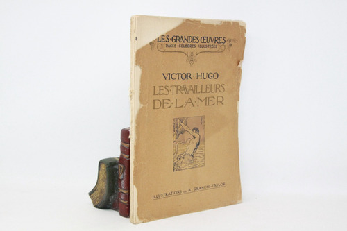 Victor Hugo - Travailleurs De La Mer - Ilustrado En Francés