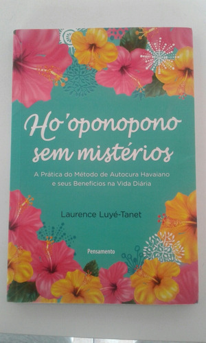 Livro Homônimo Oponopono Sem Mistérios