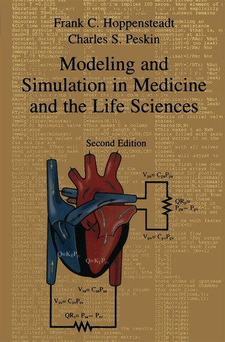 Modeling And Simulation In Medicine And The Life Sciences