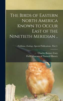 Libro The Birds Of Eastern North America Known To Occur E...
